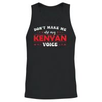 Don´t Make Me Use My Kenyan Voice Unisex Tank Top - Black – 2