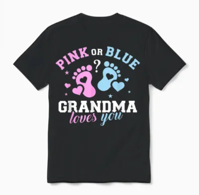 Gender Reveal Grandma Unisex T-Shirt - Black