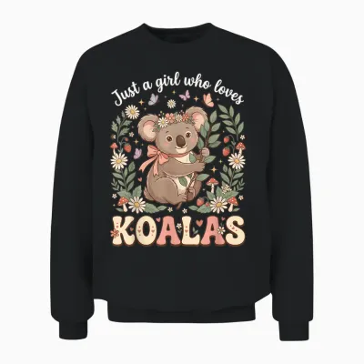 Just a Girl Who Loves Koalas Couronne De Fleurs En Forme D'ours Koala Unisex Sweatshirt - Black