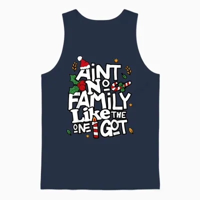 Ain't No Family Like the One I Got Matching Family Christmas Unisex Tank Top - Navy