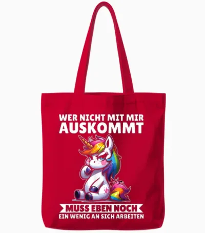 T-Shirt with German Text "wer Nicht Mit Mir Auskommt an Sich Arbeiten Unicorn" Tote Bags - Red