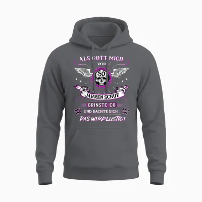 50th Birthday T-Shirt with German Text "als Gott Mich Vor 50 Jahre Schuf Grinste Er Grins", Black Unisex Hoodie - Charcoal