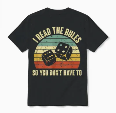 Game Night Adults Funny Board Games I Read the Rules T-Shirt Small Unisex T-Shirt - Black