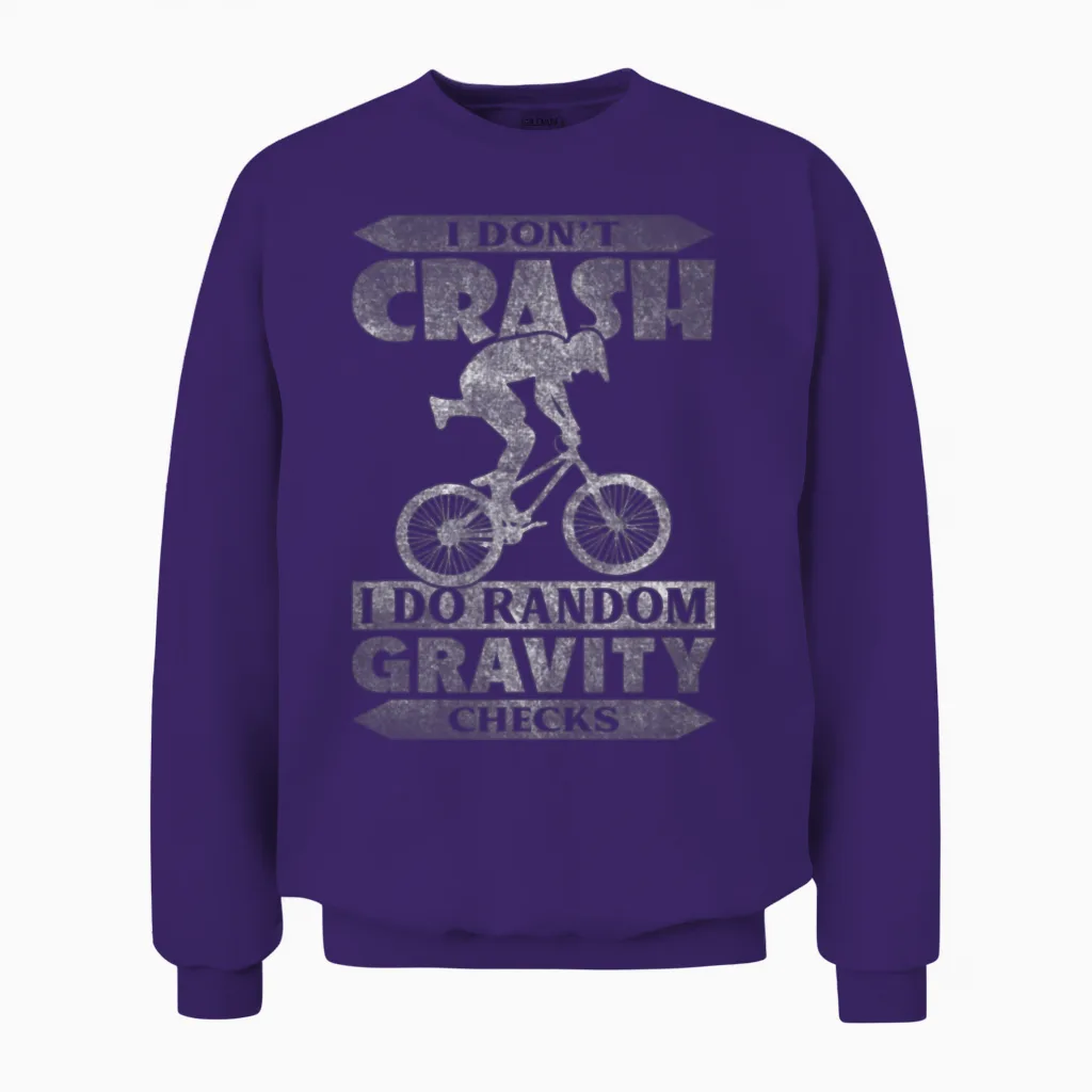 I Dont Crash I Do Random Gravity Checks Funny Unisex Sweatshirt in Purple