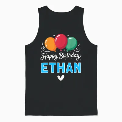 Joyeux Anniversaire En Disant Ethan Unisex Tank Top - Black