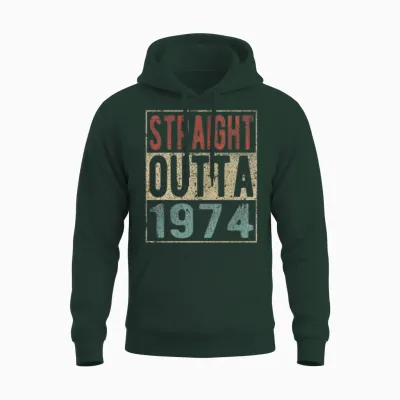 Straight Outta 1974 Unisex Hoodie - Forest