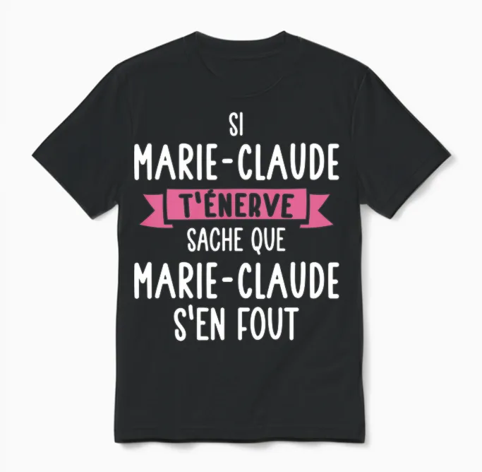Marie-Claude Women's Gift Humour Personalised Name Unisex T-Shirt in Black