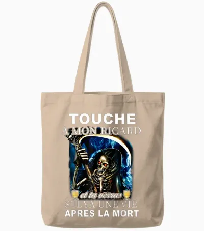 Touch My Ricard and You'll See if There's a Life After the T-Shirt, Black, S Tote Bags - Natural