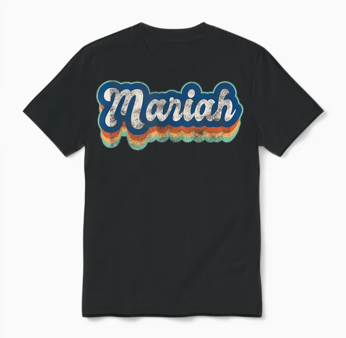 Mariah Name Girl Vintage Style 70s 80s Custom T-Shirt, Black, S Unisex T-Shirt in Black