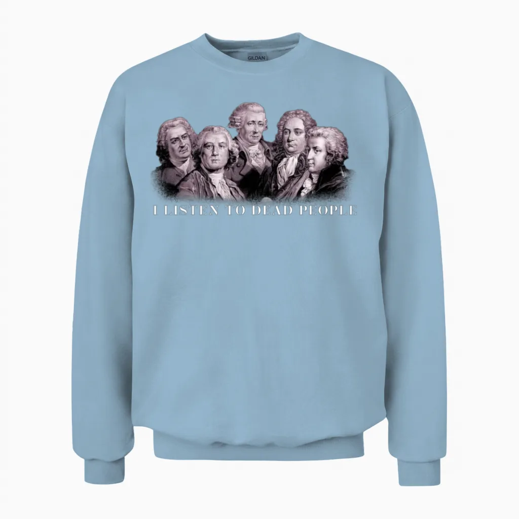 Classical Music Bach Gluck Beethoven Haydn Mozart Unisex Sweatshirt in Light Blue