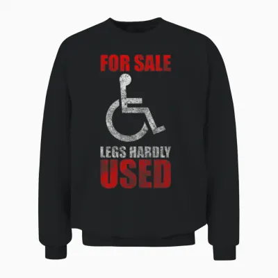Disability Wheelchair Funny Paraplegia Unisex Sweatshirt - Black