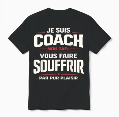 Coach Sportif Humour Entraîneur Idée Cadeau Fitness Original Unisex T-Shirt - Black