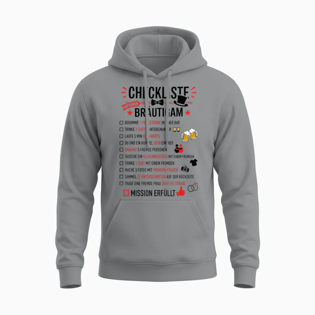 Jga Checkliste Bräutigam Aufgaben Junggesellenabschied Unisex Hoodie in Sport Grey