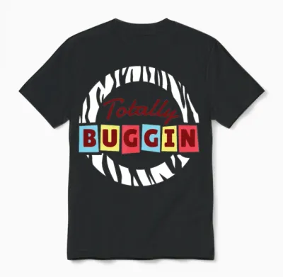 Retro Totally Buggin Unisex T-Shirt - Black