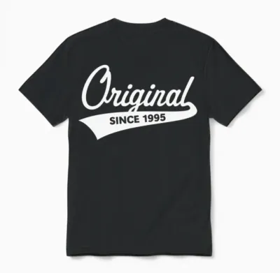 Original Since 1995 (year of Birth, Birthday / W) Unisex T-Shirt - Black