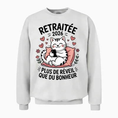 Retirement Retired Woman 2026 Humor Unisex Sweatshirt - White