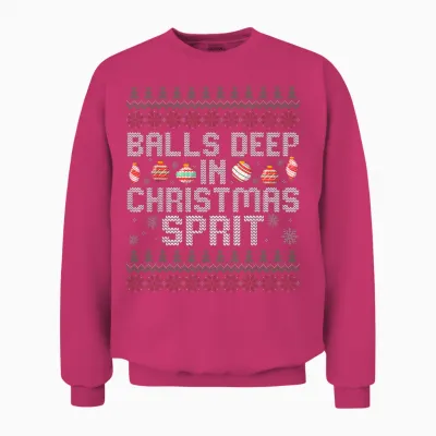 Balls Deep in the Christmas Spirit Matching Couples Ugly Unisex Sweatshirt - Heliconia