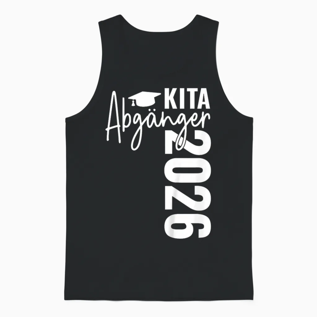 Kita Abgänger 2026 Schulkind Einschulung Schulanfang Schule Unisex Tank Top in Black