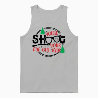 You'll Shoot Your Eye Out Kid Funny Christmas Unisex Tank Top - Ash