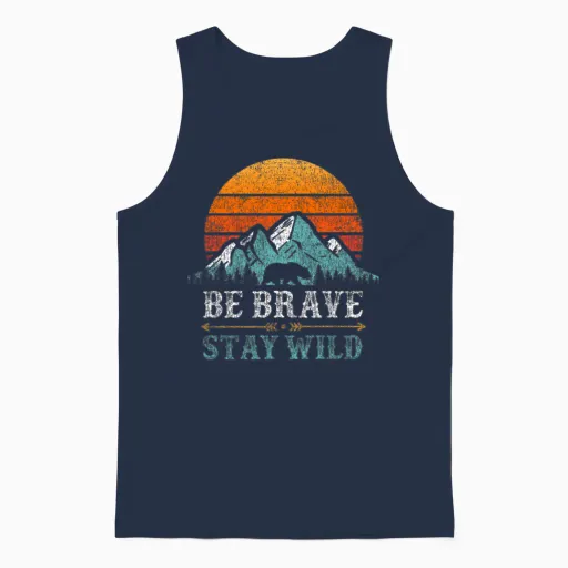 Be Brave Stay Wilderness Bear Mountains Vintage Unisex Tank Top in Navy