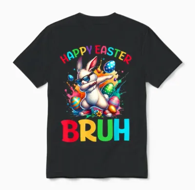 Bruh Easter Eggs Teens Boys Kids Easter Bunny Easter Unisex T-Shirt - Black