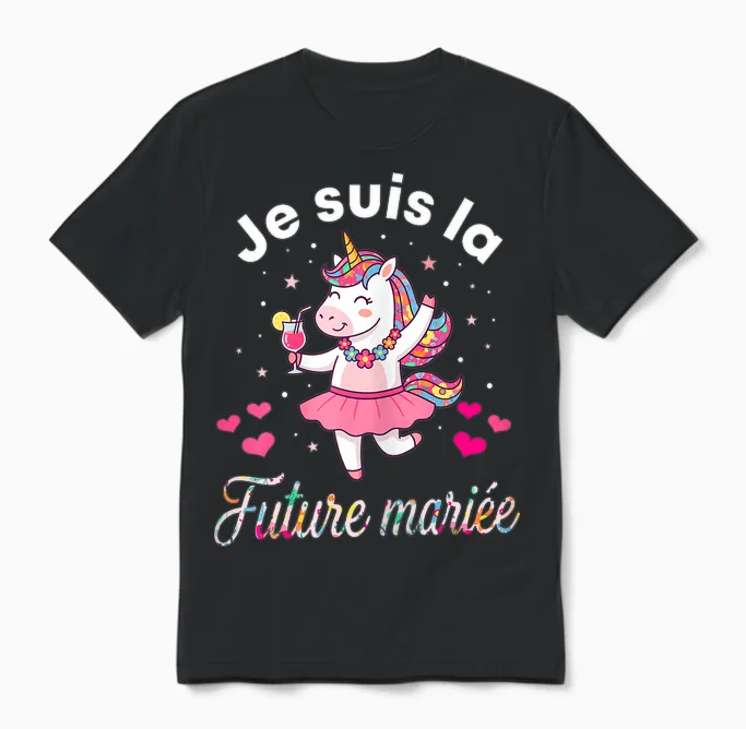 Je Suis La Future Mariée Mariage Femme Licorne Unisex T-Shirt in Black