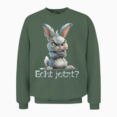 Lustiges Statement Kaninchen I Nein Hase Echt Jetzt? Unisex Sweatshirt - Military Green