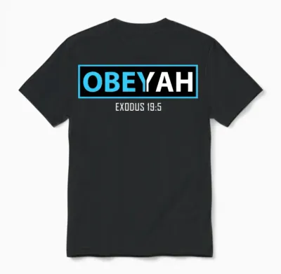Obey Yah, Hebrew Roots Movement Yahweh Gift Unisex T-Shirt - Black
