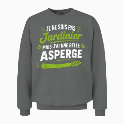 Je Ne Suis Pas Jardinier Drole Humour Citation Beauf Unisex Sweatshirt - Graphite Heather