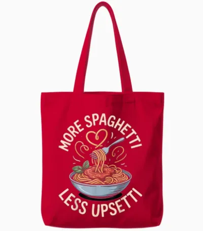 More Spaghetti Less Upsetti Italienische Küche Tote Bags - Red
