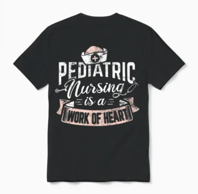 Pediatric Nurse Nursing Is a Work of Heart Picu Pe Unisex T-Shirt - Black