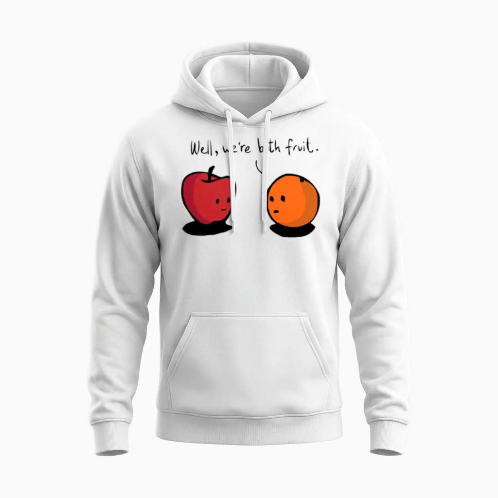 Comparing Apples to Oranges Unisex Hoodie in White