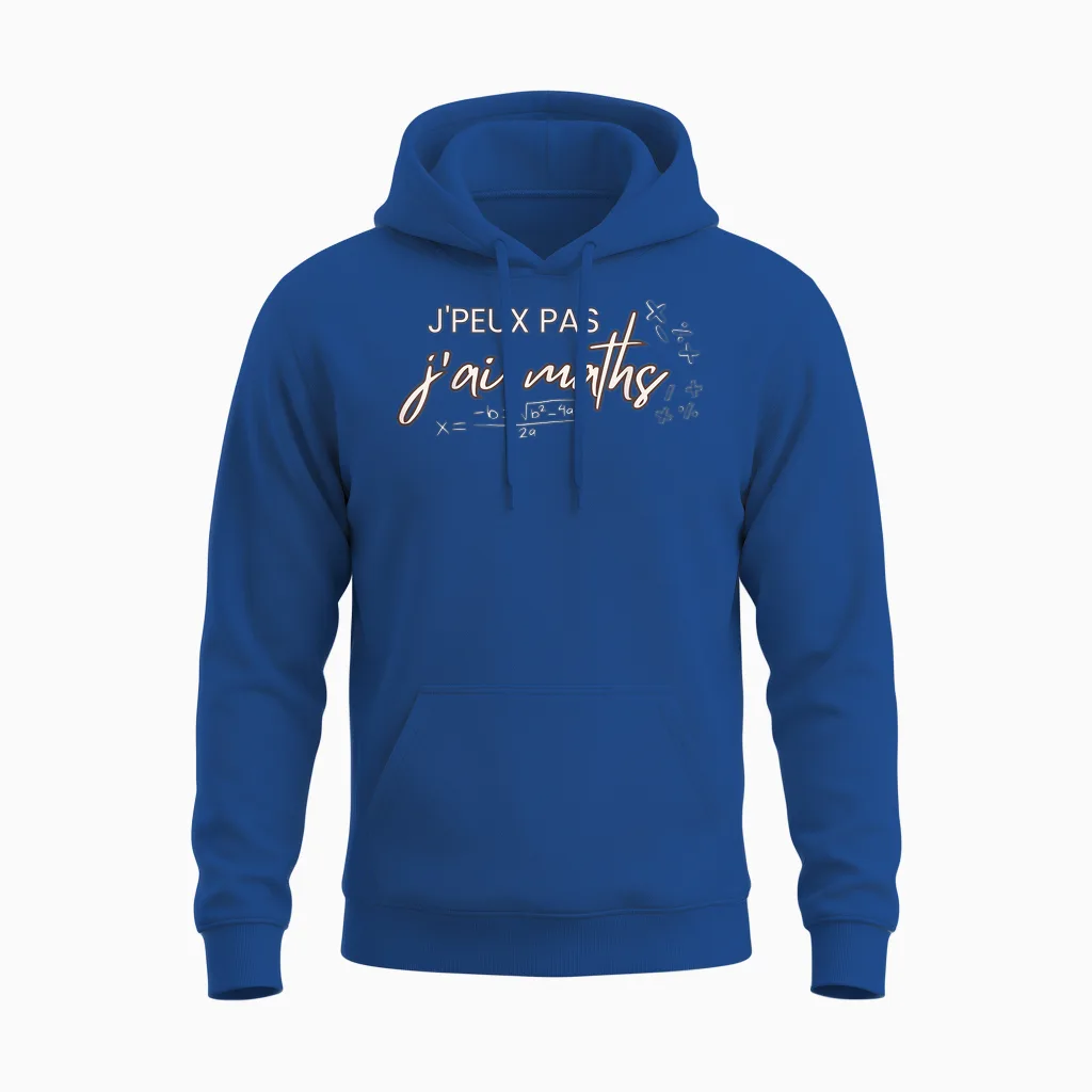 J'peux Pas J'ai Maths, Humor Math Teacher T-Shirt, Black, S Unisex Hoodie in Royal
