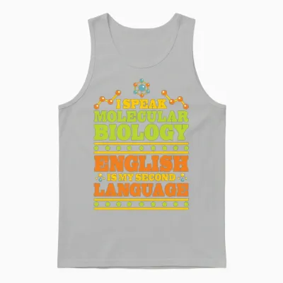 Biology Biologist Funny Molecular Biologist Unisex Tank Top - Ash