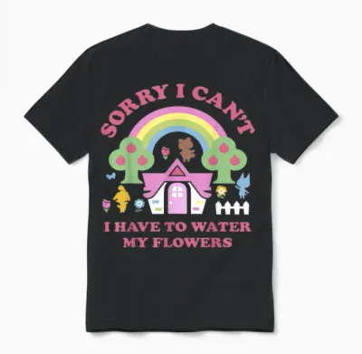 Animal Crossing Sorry I Can't I Have to Water My Flowers Unisex T-Shirt - Black
