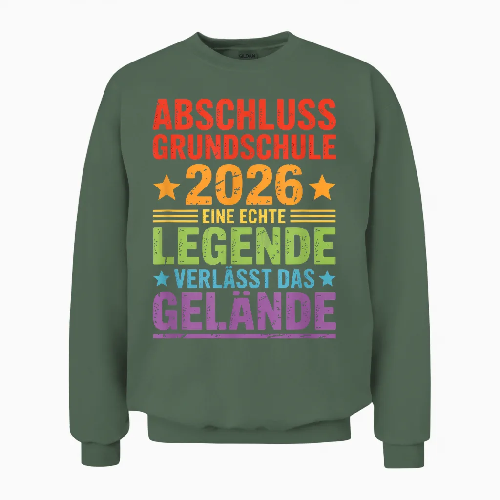 Grundschule Abschluss 2026 Eine Legende Verlässt Das Gelände Unisex Sweatshirt in Military Green