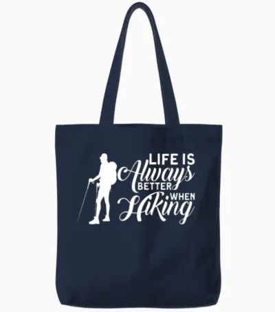 Always Better When Hiking Hiking Tote Bags - Navy