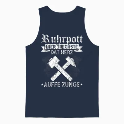 Ruhrpott Heimatliebe Zeche Bergbau Glück Auf Pott T-Shirt, Black Unisex Tank Top - Navy