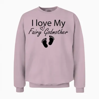 I Love My Fairy Godmother Funny Godmother Gift Unisex Sweatshirt - Light Pink
