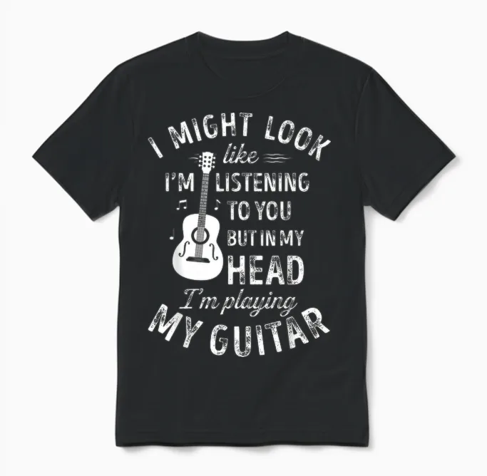 I Might Look Like I'm Listening to You Funny Guitar Music T-Shirt Small Unisex T-Shirt in Black