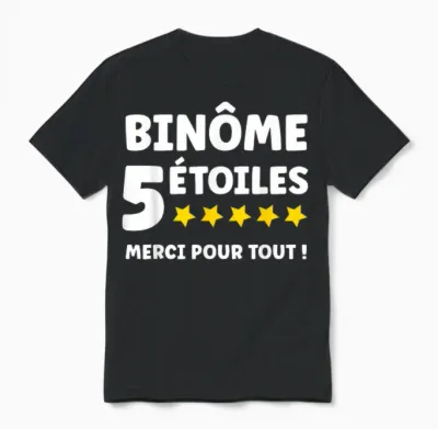 Humour Binôme 5 Stars Merci Pour Tout Super Binôme Unisex T-Shirt - Black