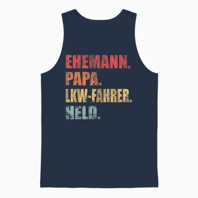 Lkw-Fahrer Papa Vater Ehemann Lastwagen Lkw Fahrer Vatertag Unisex Tank Top - Navy