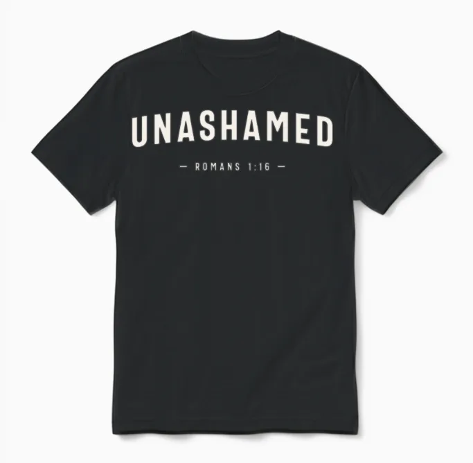 Unashamed Romans 1:16 Christian Quote Unisex T-Shirt in Black