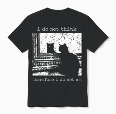 Meme Vintage "i Don't Think So I'm Not a Black Cat" Unisex T-Shirt - Black