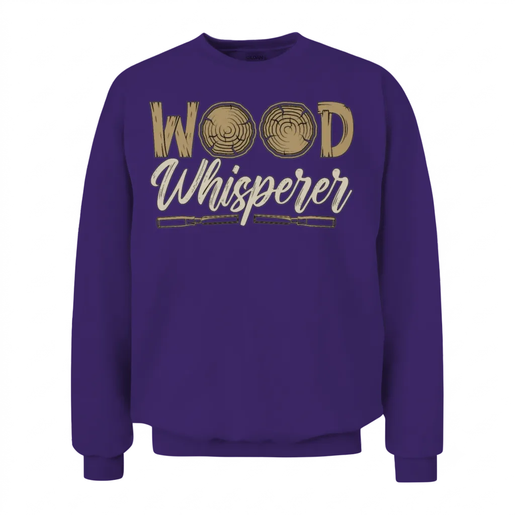 Woodturning Wood Whisperer Craftsmen Woodturner Unisex Sweatshirt - Purple