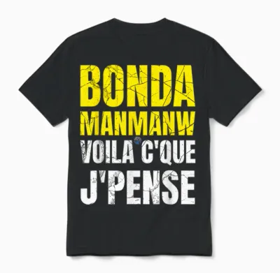 Bonda Manmanw Here's What I Think by Kreyolsat Unisex T-Shirt - Black