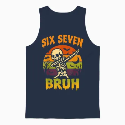 67 Halloween Meme 6 7 Skeleton Six Seven Numbers Funny Bruh Unisex Tank Top - Navy