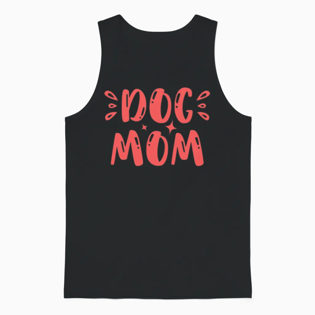 Dog Mom Unisex Tank Top in Black