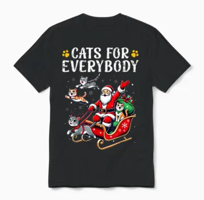 Cats for Everybody Christmas Cat Funny Xmas Men Women Santa Unisex T-Shirt - Black