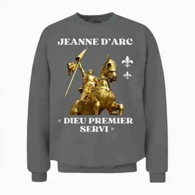 Jeanne D'arc History Orleans God First Servi France Unisex Sweatshirt - Graphite Heather